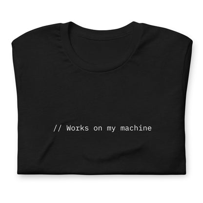 // Works on my machine